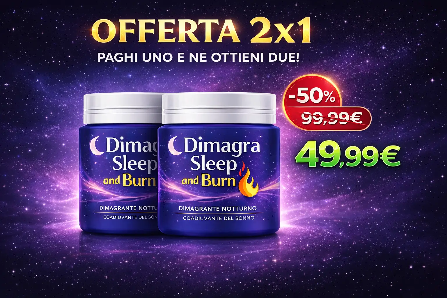 Dimagra Sleep and Burn - 2 barattoli